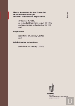 Bertrand.pt - Lisbon Agreement For The Protection Of Appellations Of Origin And Their International Registration