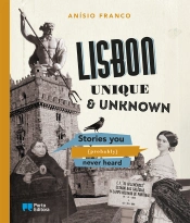Lisbon Unique & Unknown