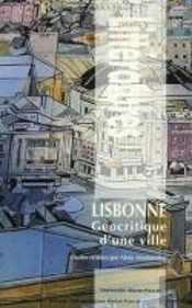 Lisbonne, Géocritique D'Une Ville