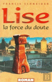 Lise, La Force Du Doute