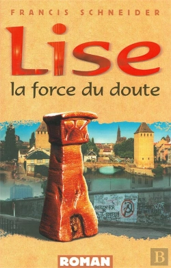 Bertrand.pt - Lise, La Force Du Doute
