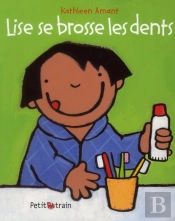 Lise Se Brosse Les Dents