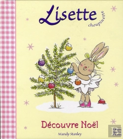 Bertrand.pt - Lisette Choupinette; Lisette Choupinette Découvre Noël