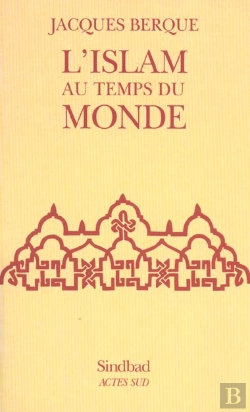 Bertrand.pt - L'Islam Au Temps Du Monde ; Edition 2002