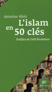 L'Islam En 50 Cles