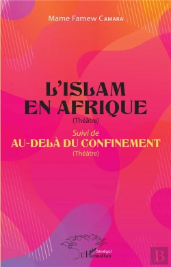 Bertrand.pt - L'Islam En Afrique ; Au-Delà Du Confinement