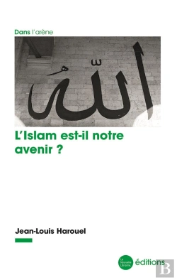 Bertrand.pt - L'Islam Est-Il Notre Avenir ?