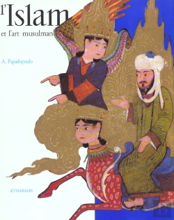 Bertrand.pt - L'Islam Et L'Art Musulman