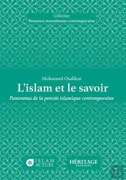 Bertrand.pt - L'Islam Et Le Savoir : Panorama De La Pensée Islamique Contemporaine