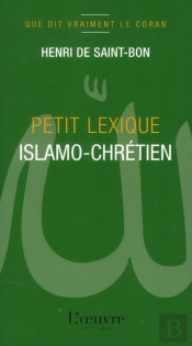 L'Islam Explique Aux Catholiques 2