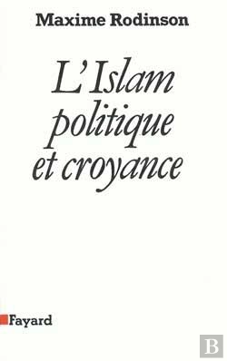 Bertrand.pt - L'Islam, Politique Et Croyance