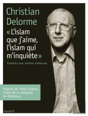 L'Islam Que J'Aime, L'Islam Qui M'Inquiète