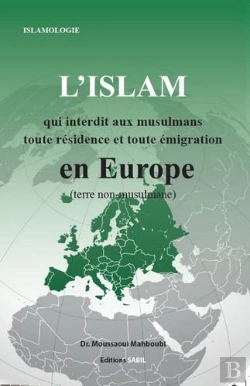 Bertrand.pt - L'Islam Qui Interdit Toute Émigration Et Toute Résidence En Europe