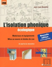 L'Isolation Phonique Ecologique