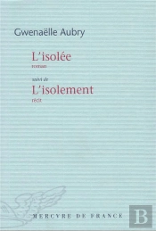 L'Isolée / L'Isolement
