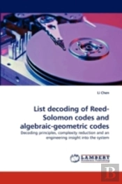 List Decoding Of Reed-Solomon Codes And Algebraic-Geometric Codes