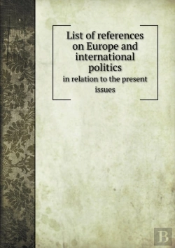 Bertrand.pt - List Of References On Europe And International Politics In Relation To The Present Issues