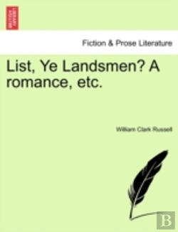 Bertrand.pt - List, Ye Landsmen? A Romance, Etc.
