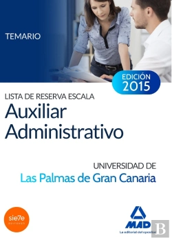 Bertrand.pt - Lista De Reserva Escala Auxiliar Administrativo De La Universidad De Las Palmas De Gran Canaria. Tem