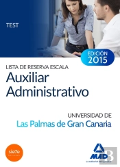 Lista De Reserva Escala Auxiliar Administrativo De La Universidad De Las Palmas De Gran Canaria. Tes