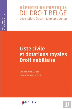 Bertrand.pt - Liste Civile Et Dotations Royales ; Droit Nobiliaire