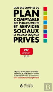 Liste Des Comptes Du Plan Comptable Des Établissements Et Services Sociaux Et Médico-Sociaux Privés (Édition 2026)