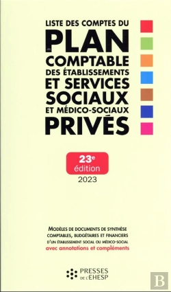 Bertrand.pt - Liste Des Comptes Du Plan Comptable Des Etablissements Et Services Sociaux Et Medico-Sociaux Prives