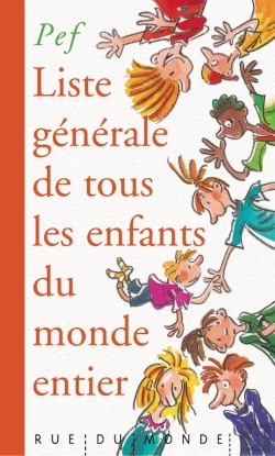 Bertrand.pt - Liste Generale De Tous Les Enfants Du Monde Entier