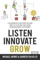 Listen, Innovate, Grow