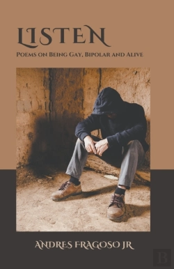 Bertrand.pt - Listen, Poems On Being Gay, Bipolar, And Alive