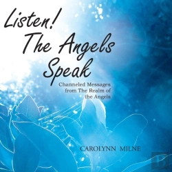 Bertrand.pt - Listen! The Angels Speak - Channeled Messages From The Realm Of The Angels