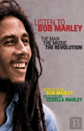 Listen To Bob Marley: The Man, The Music