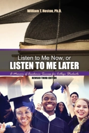 Listen To Me Now, Or Listen To Me Later