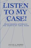 Listen To My Case!