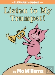 Listen To My Trumpet!
