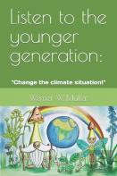 Listen To The Younger Generation