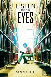 Listen To Your Eyes