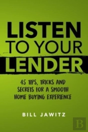 Listen To Your Lender