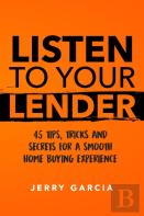 Listen To Your Lender