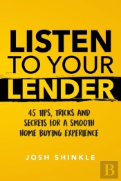 Listen To Your Lender