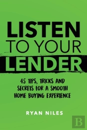 Listen To Your Lender