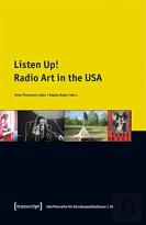Listen Up! Â€“ Radio Art In The Usa