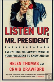 Listen Up, Mr. President