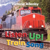 Listen Up! Train Song