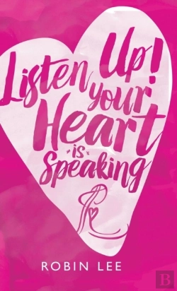 Bertrand.pt - Listen Up! Your Heart Is Speaking