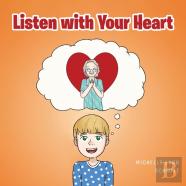 Listen With Your Heart