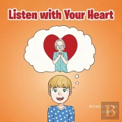 Listen With Your Heart