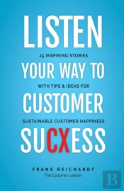 Listen Your Way To Customer Sucxess