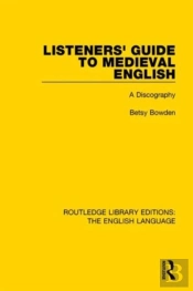 Listeners' Guide To Medieval English