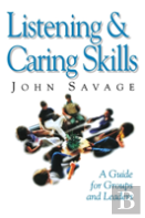 Listening And Caring Skills In Ministry